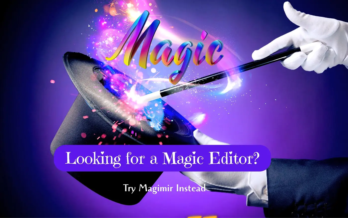 Looking for a “Magic” Photo Editor? Meet Magimir